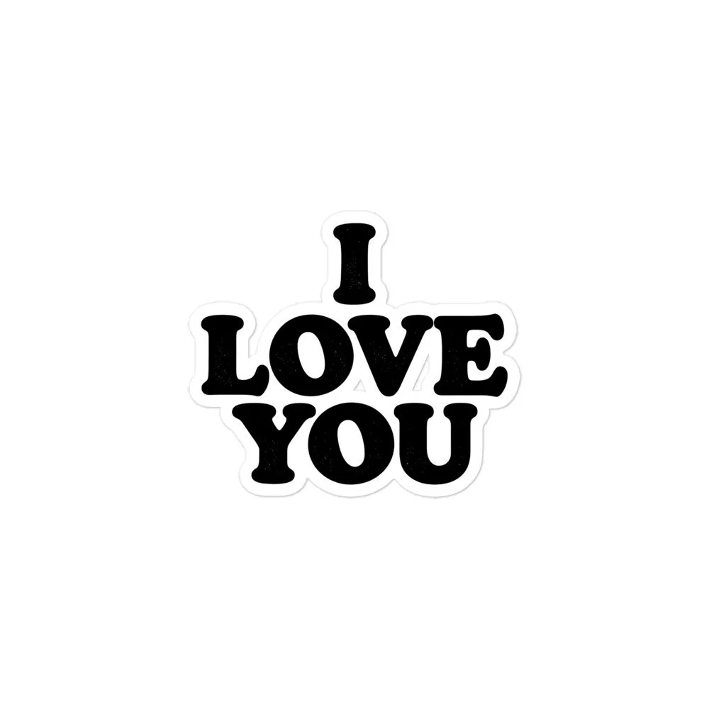 White I LOVE YOU sticker with stacked bold black lettering