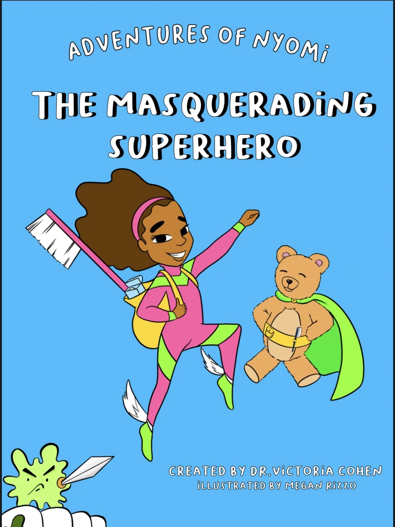 Adventures of Nyomi the Masquerading Superhero - Issue 1