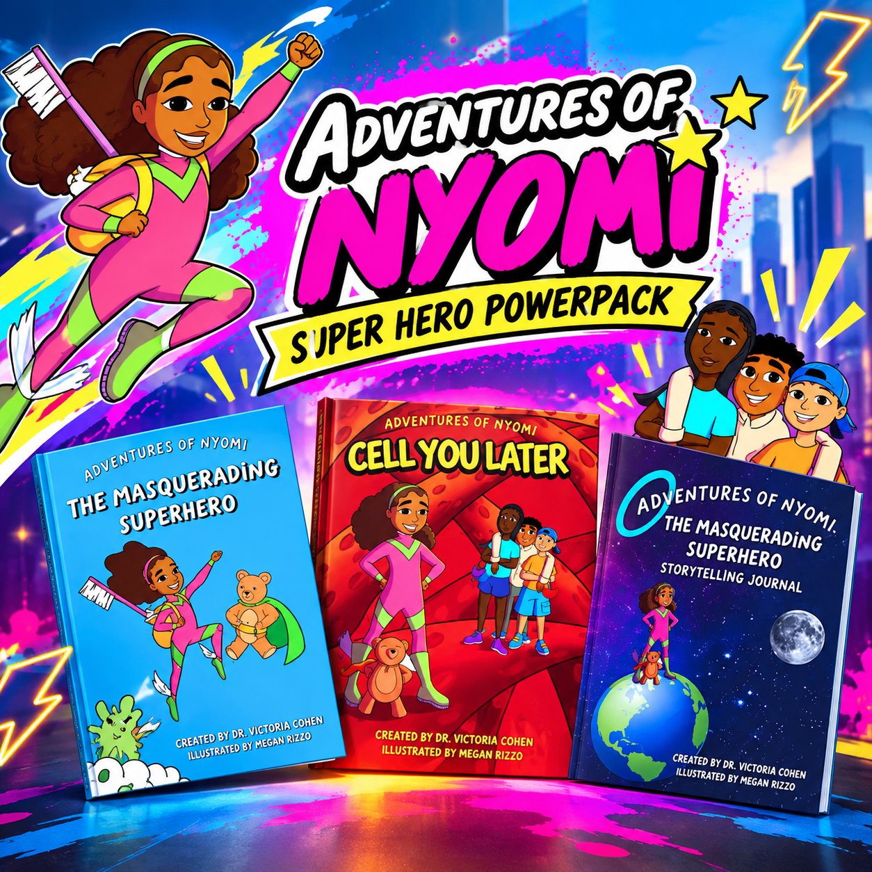 Adventures of Nyomi the Masquerading Superhero Power Pack