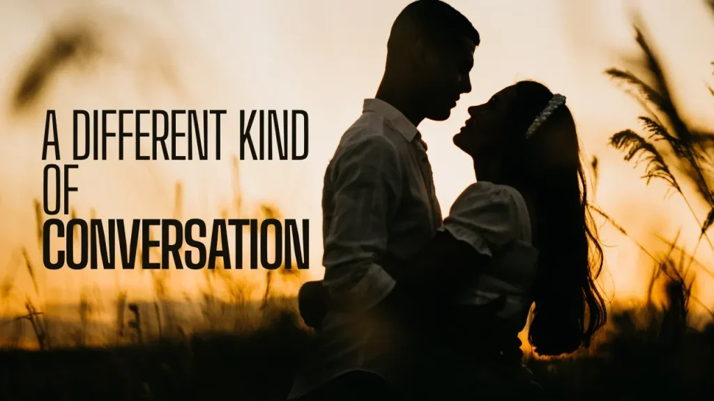 A Different Kind of Conversation