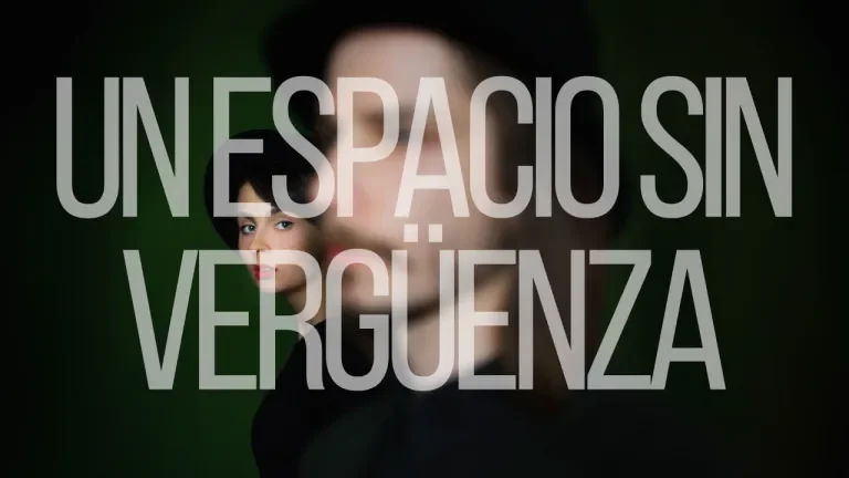Un espacio sin vergüenza