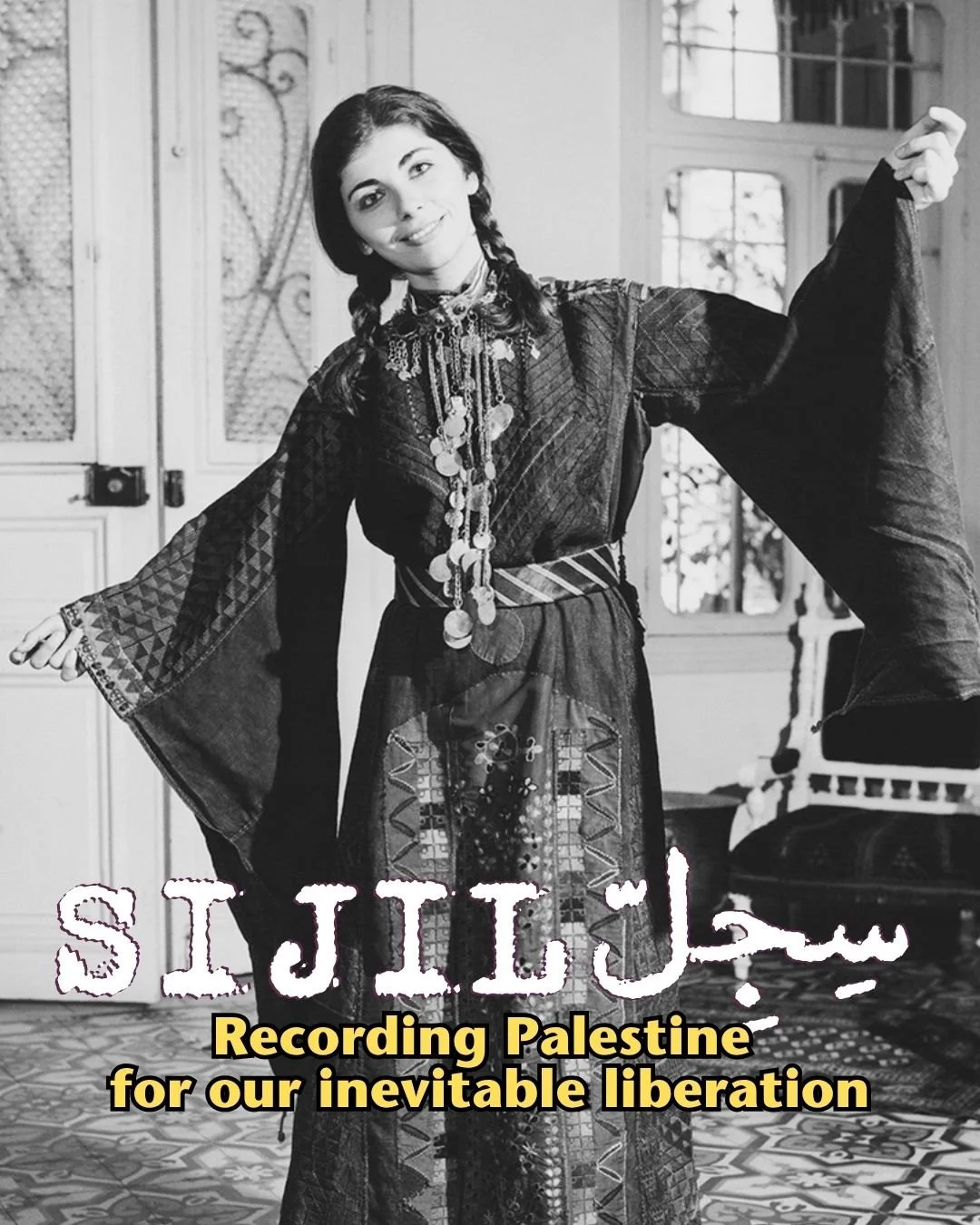 Woman smiling in traditional dress, standing indoors with large windows in the background. The image has Arabic and English text, with the English reading "Recording Palestine for our inevitable liberation."
