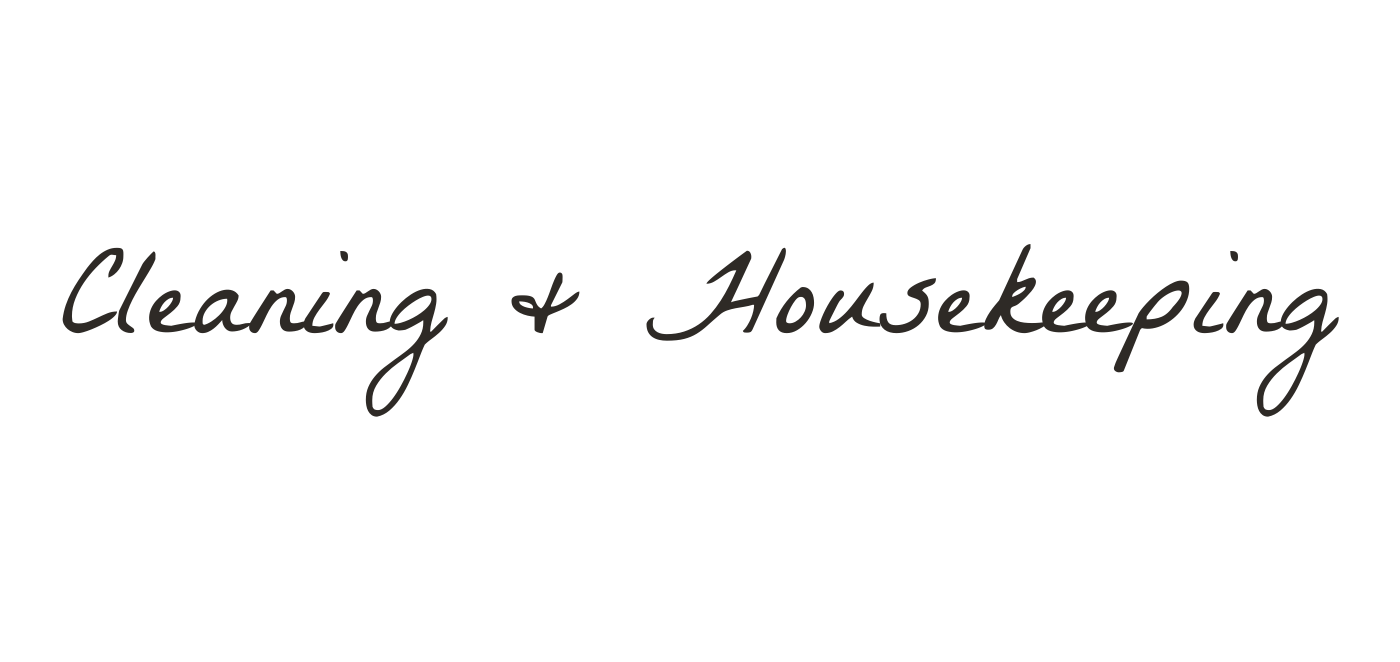 Cleaning & Housekeeping
