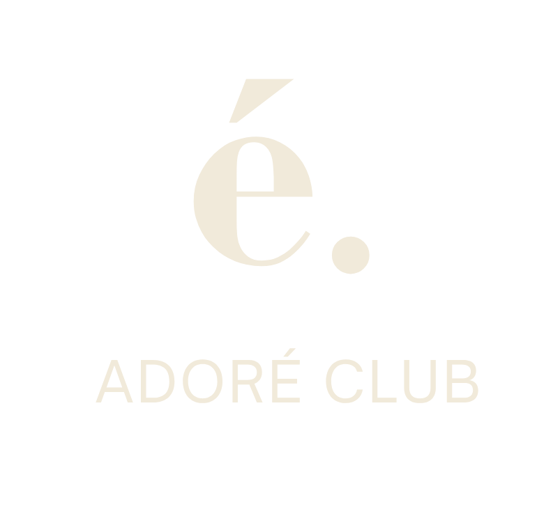 ADORÉ CLUB 