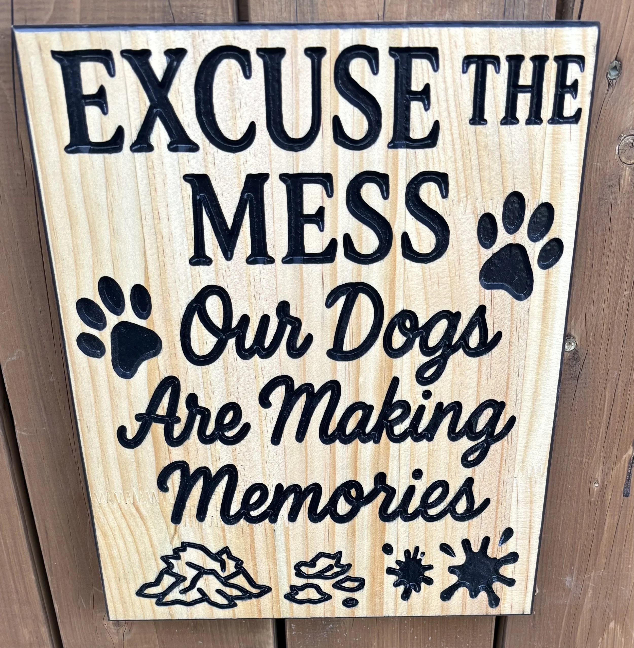 Humorous Dog Lover's Wooden Sign  10x12