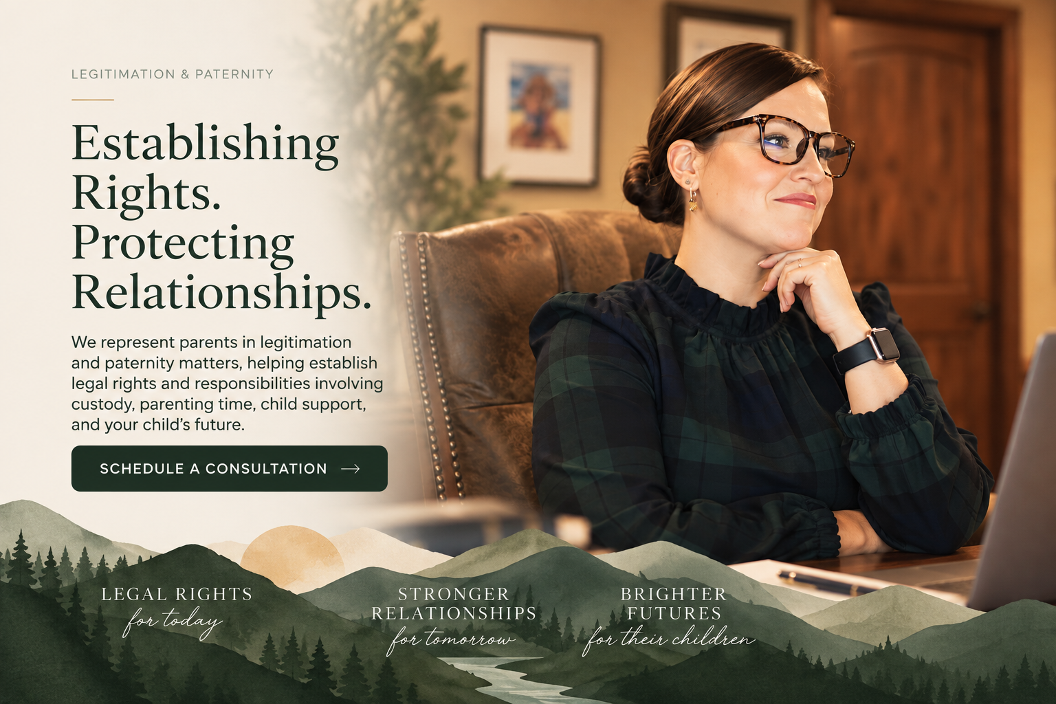 Family law representation focused on establishing parental rights and protecting parent-child relationships.