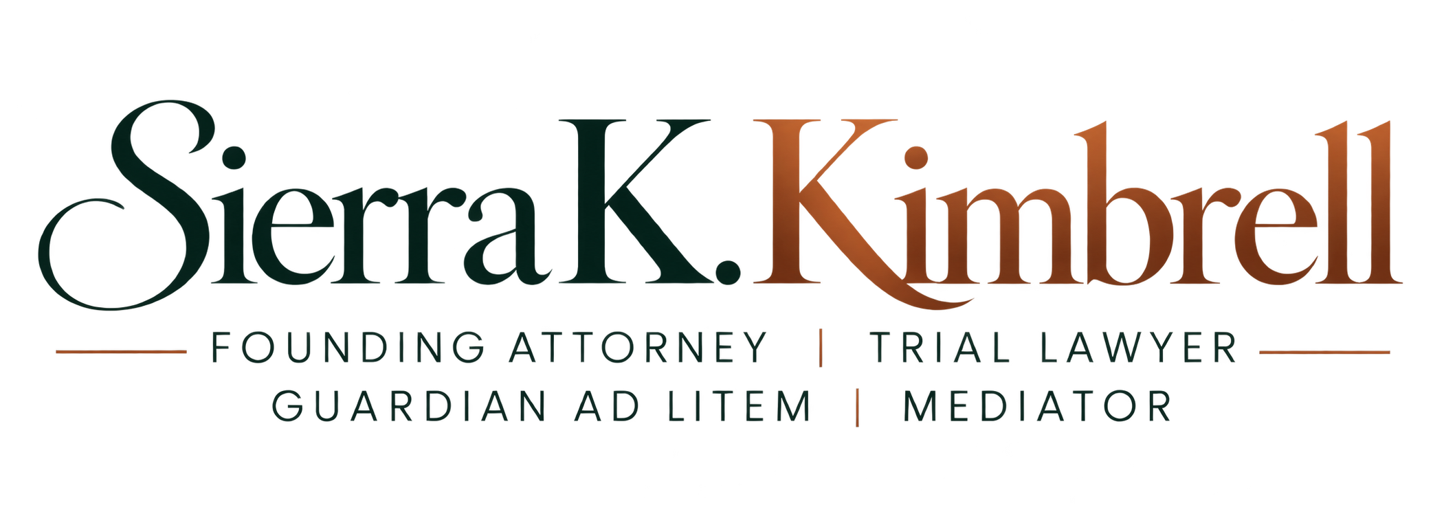 Sierra K. Kimbrell — founding attorney, trial lawyer, Guardian ad Litem, and mediator.