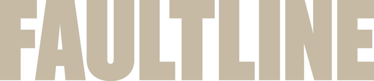 FAULTLINE