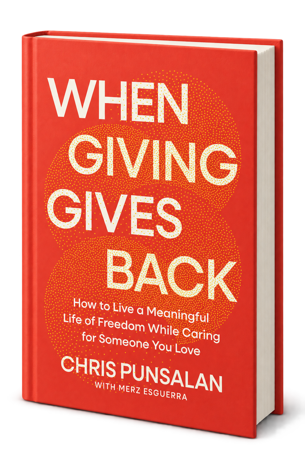 Red hardcover mockup of When Giving Gives Back by Chris Punsalan, featuring the book's title and subtitle on the front cover.
