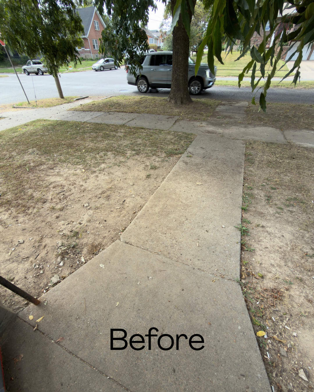 Image showing a sidewalk with patches of uneven pavement and dirt, under a tree, with cars passing on the street in the background, and the word 'Before' overlayed at the bottom.