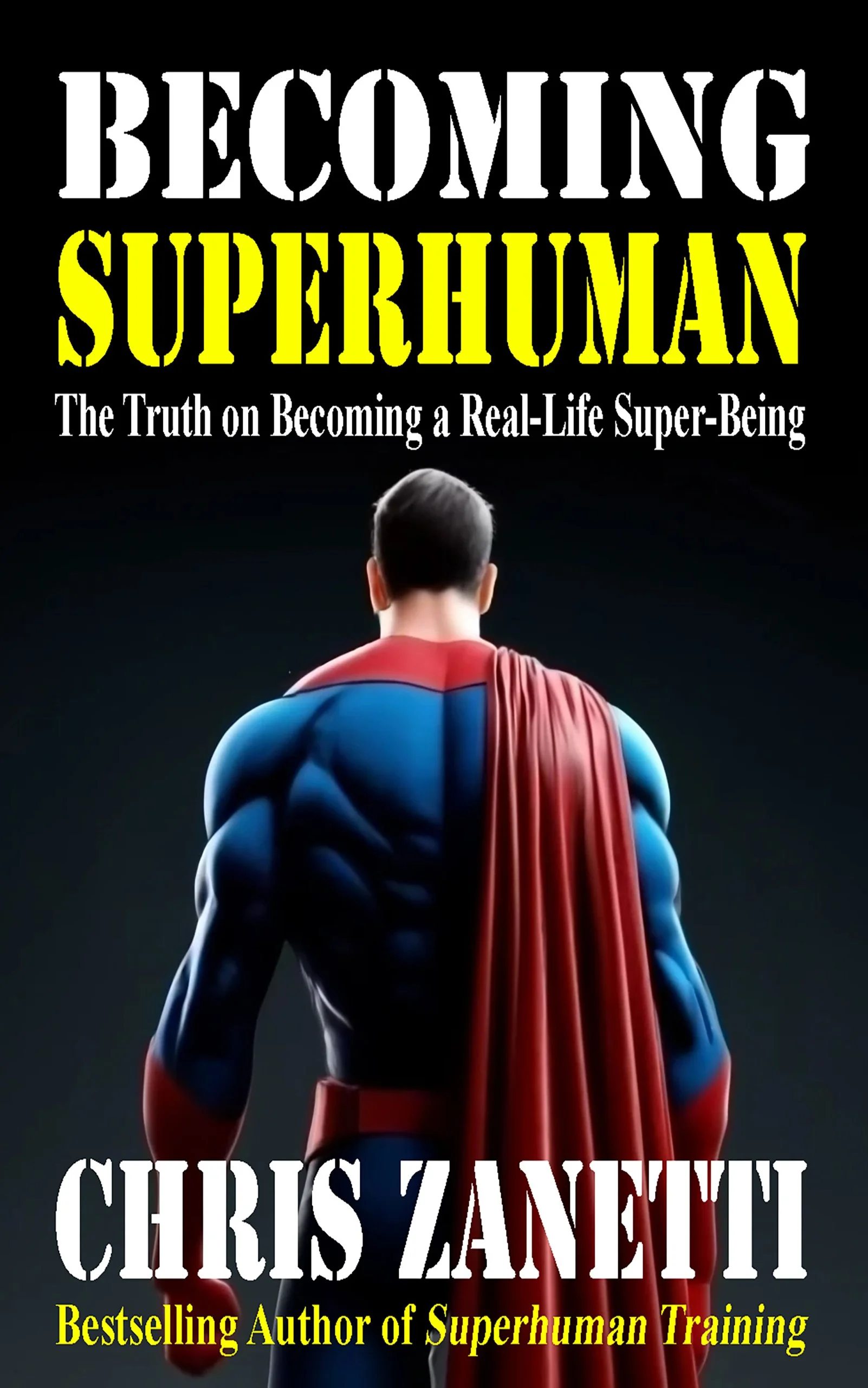 'BECOMING SUPERHUMAN' eBook by Chris Zanetti