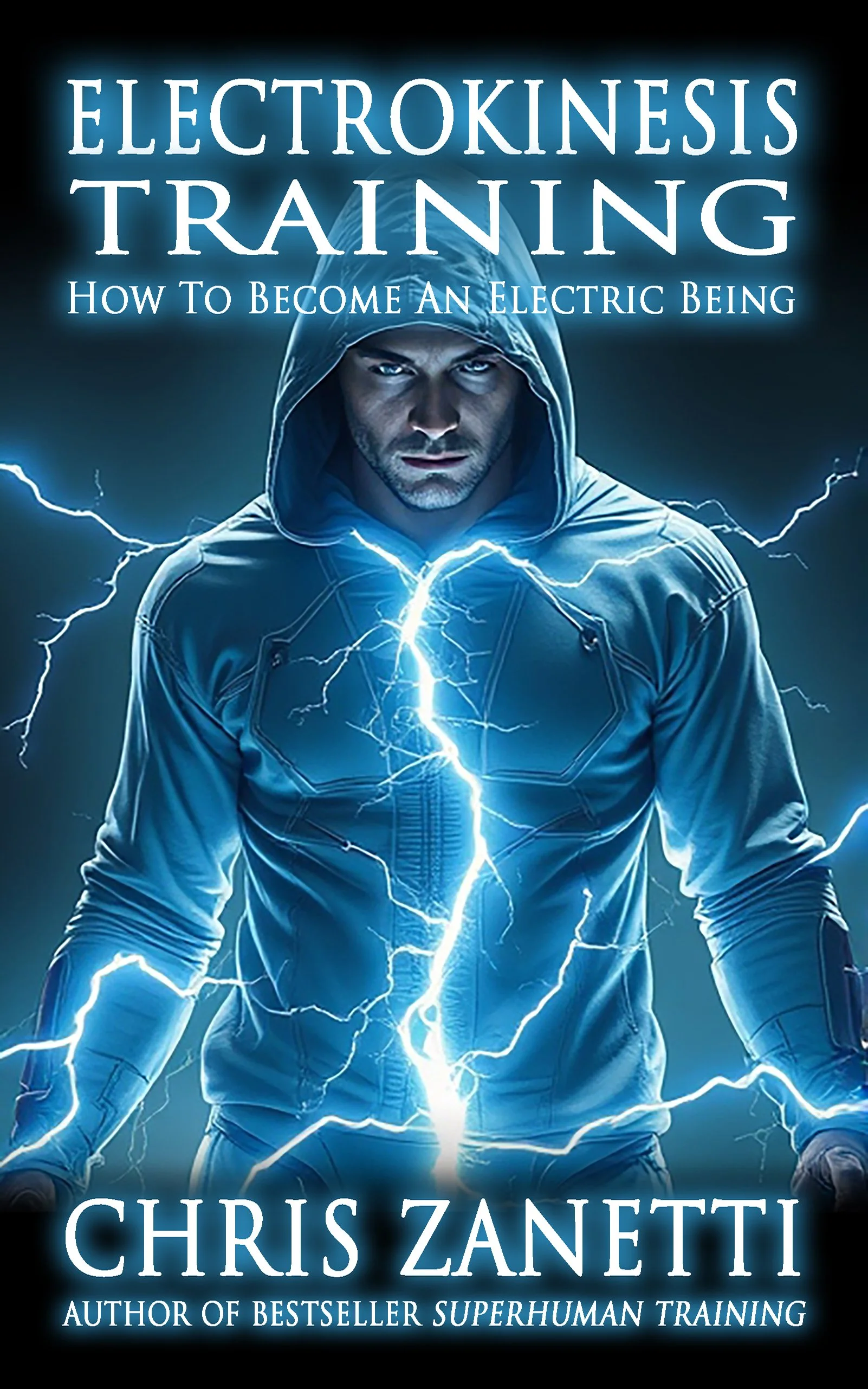 'ELECTROKINESIS TRAINING' eBook by Chris Zanetti