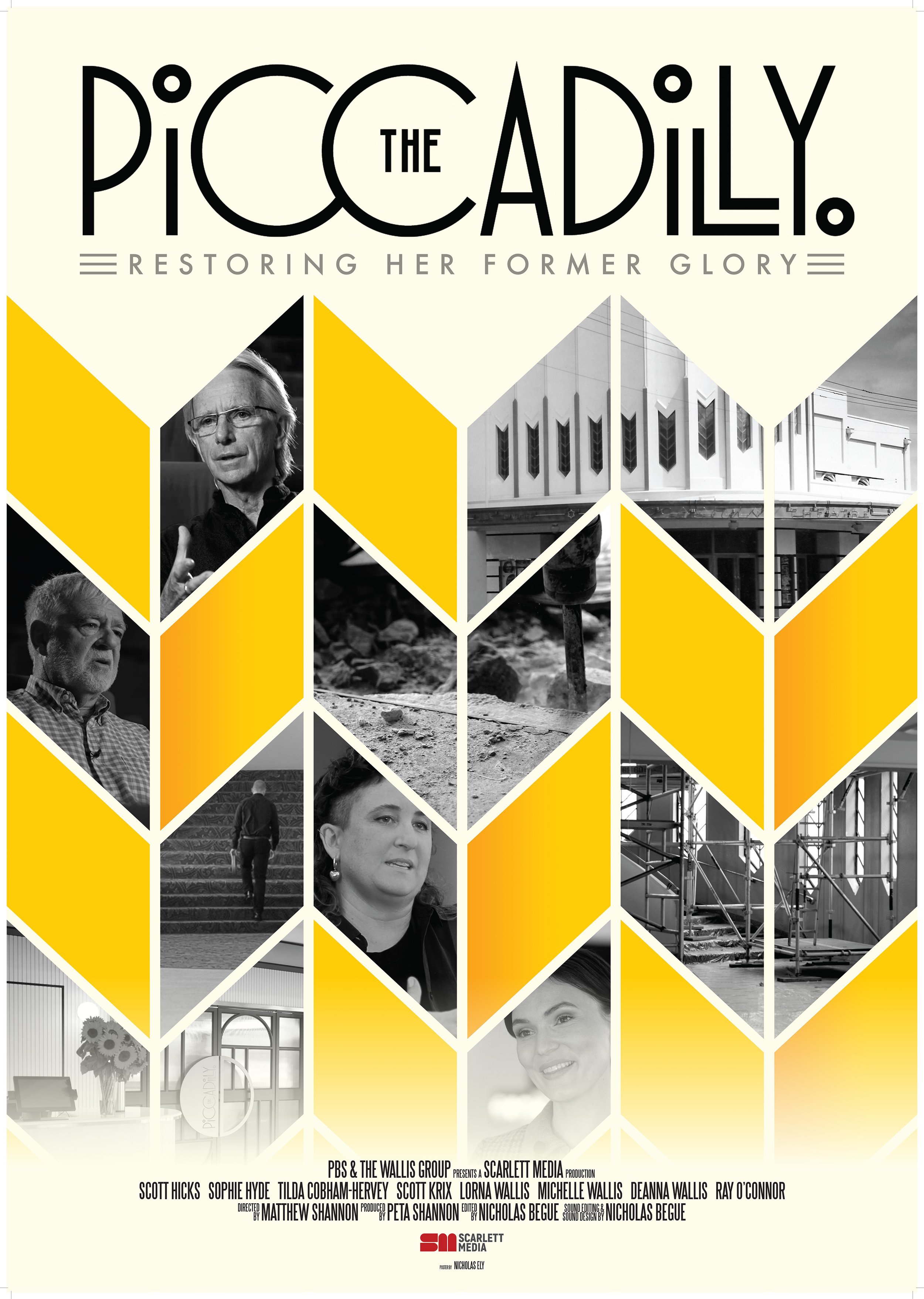 THE PICCADILLY:                                                              RESTORING HER FORMER GLORY