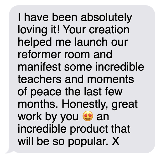 A text message praising someone's creation for helping launch a reformer room, inspiring teachers, and bringing peace. It compliments the work as incredible and likely to be popular, ending with a kiss emoji and an 'X'.