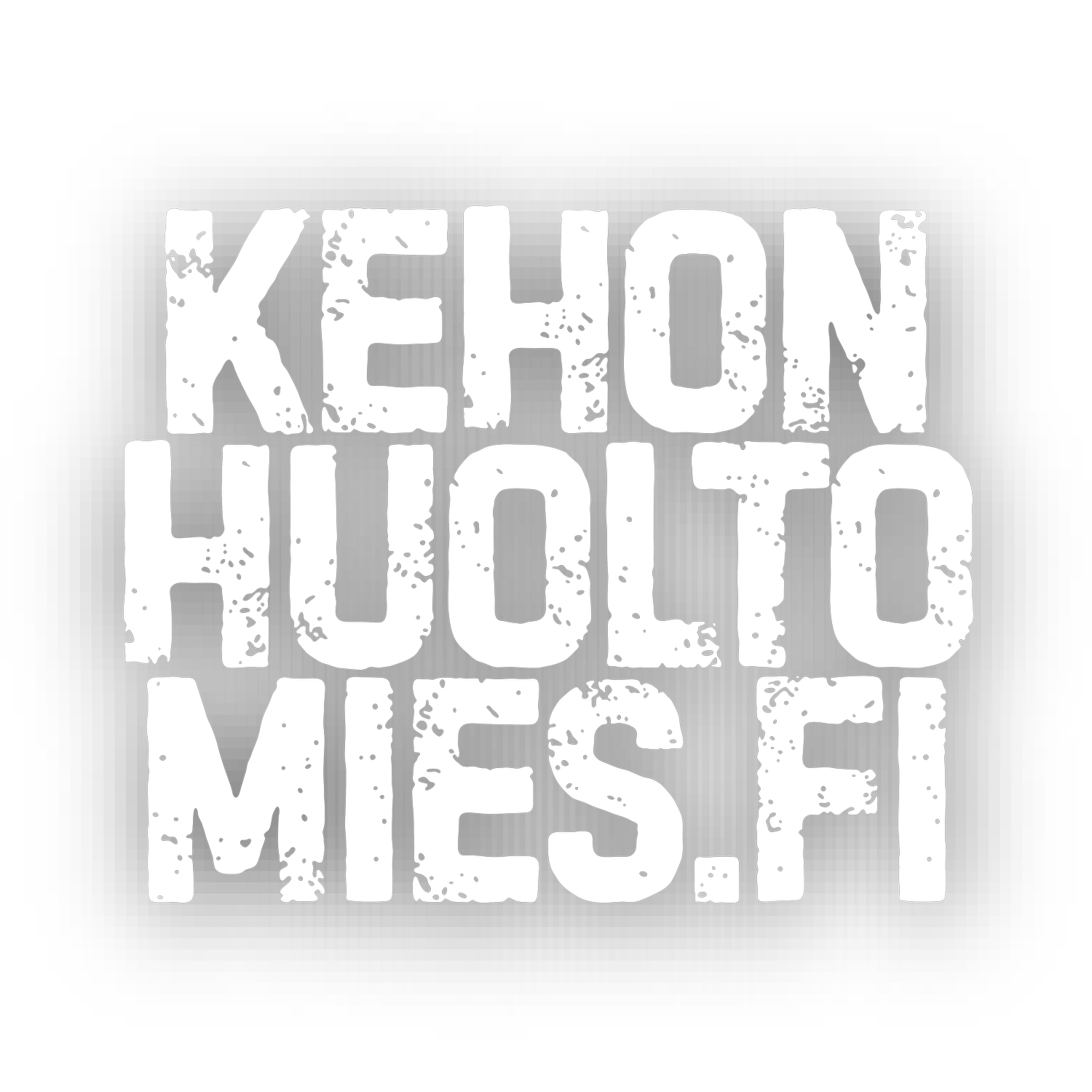 KEHONHUOLTOMIES