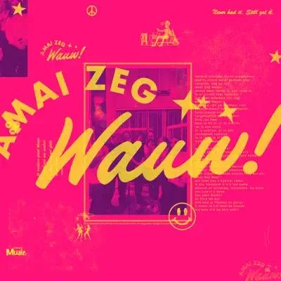 Amai zeg wauw!