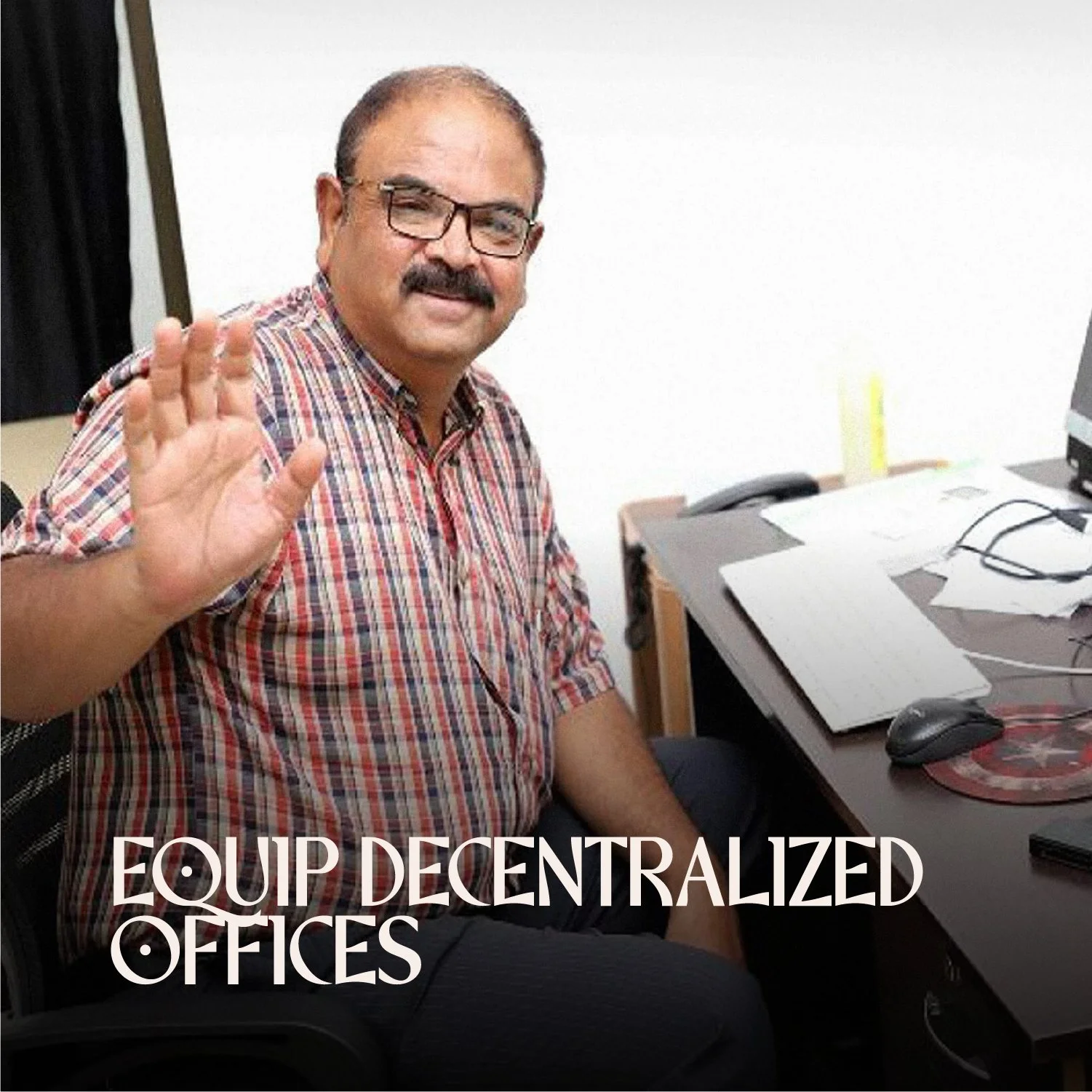 Equip Decentralized Offices