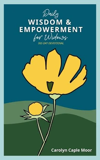 Cover of a devotional book titled 'Daily Wisdom & Empowerment for Widows' by Carolyn Caple Moor, featuring a stylized illustration of a yellow flower with a green stem on a green background.