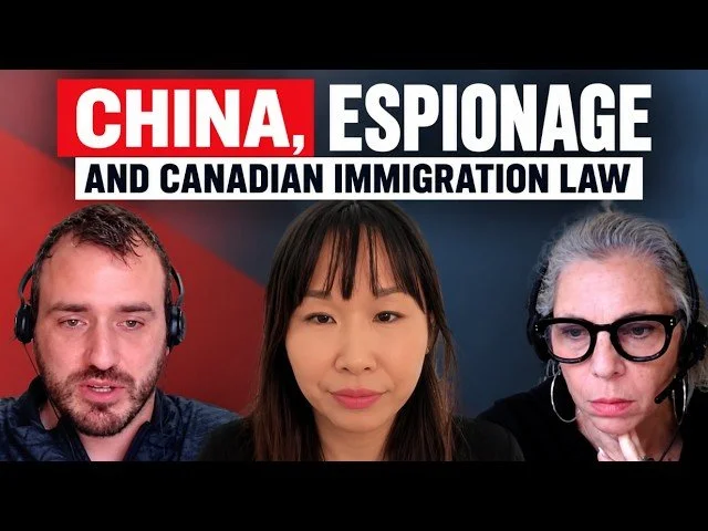 Borderlines Podcast: Espionage, National Security and Canadian Immigration