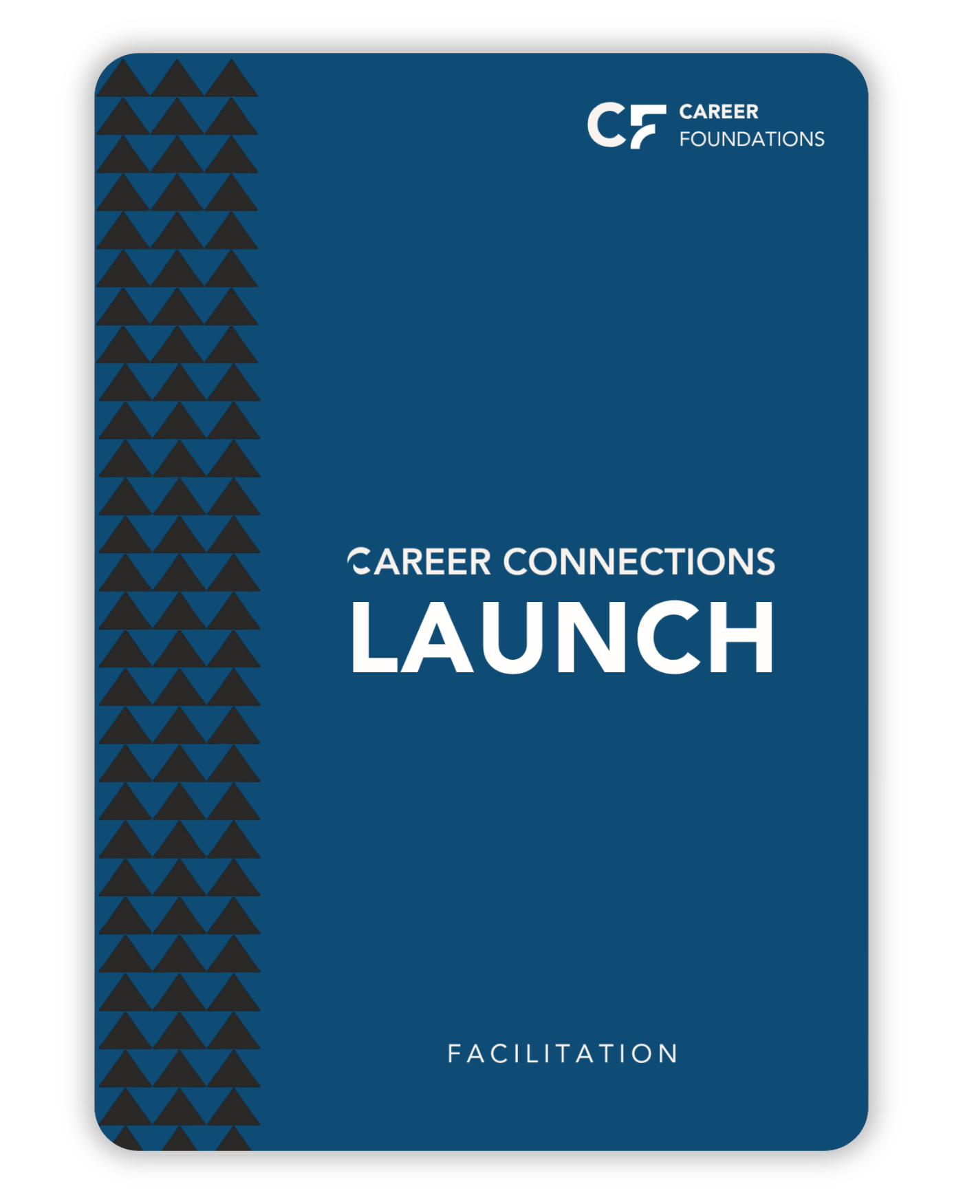 Career Connections Corrections: Launch facilitation guide cover with-Glow