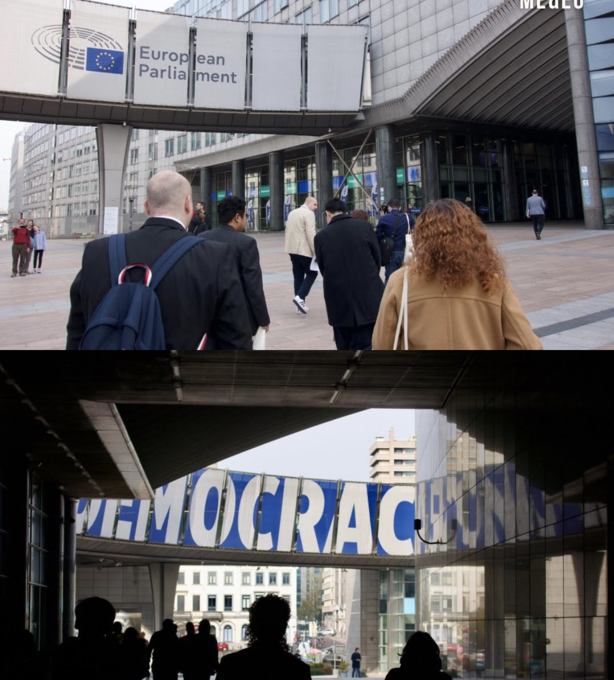 The first image shows people walking into the European Parliament building in Brussels, Belgium. The second image shows people walking out of the building, with a large sign reading 'DEMOCRACY' visible above the entrance.