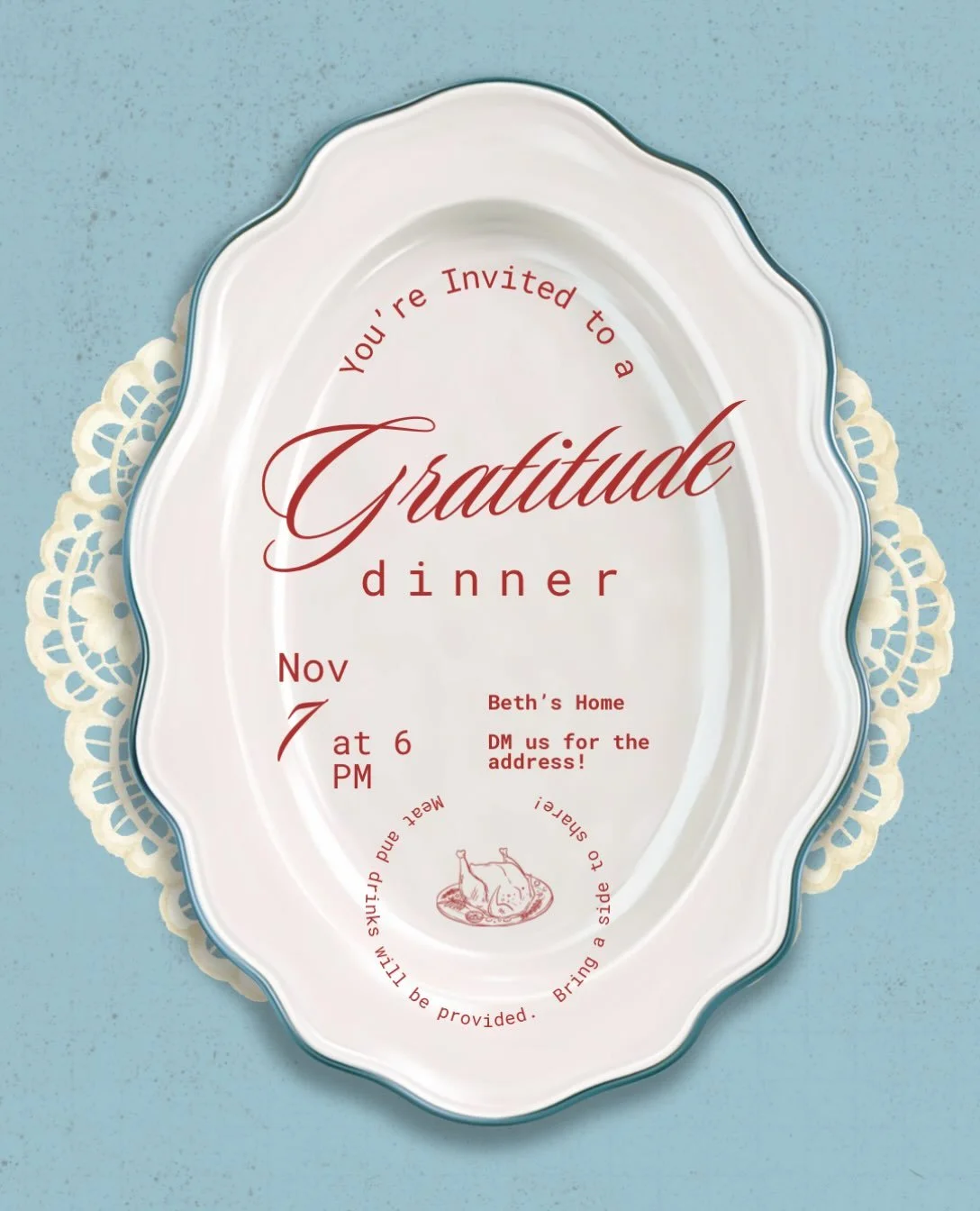 Ladies of Resurrection, we hope that you will join us for this special event at Beth Dotson&rsquo;s home! Bring a side to share and an item that represents something for which you are grateful for! We can&rsquo;t wait to spend time together.