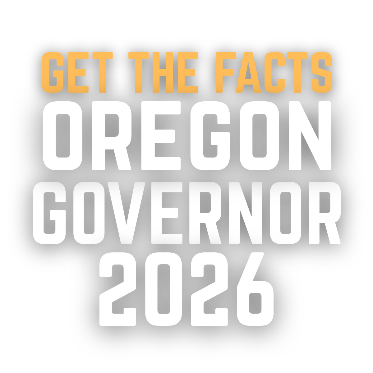 Get the Facts: Oregon Governor 2026
