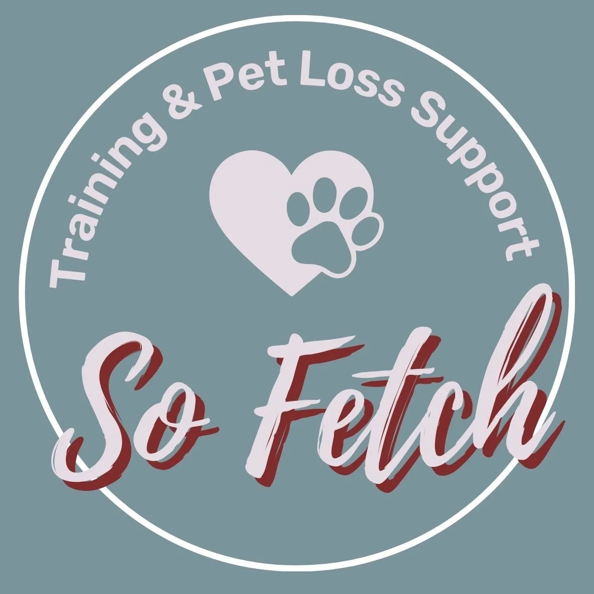 So Fetch Training and Pet Loss Support