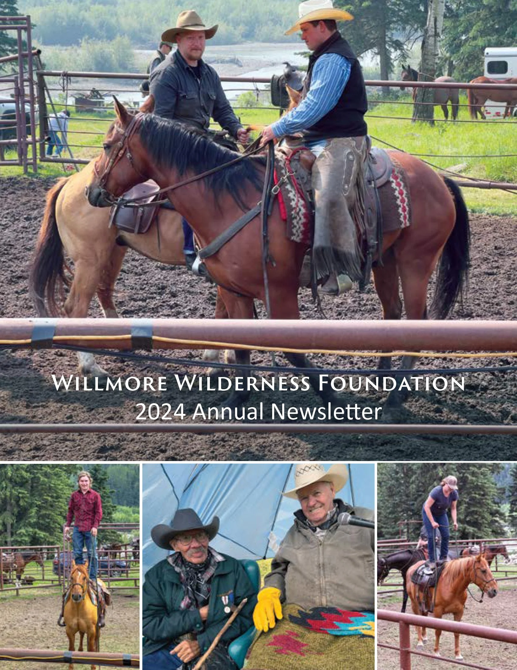 Willmore Wilderness Foundation 2024 Annual Newsletter cover featuring two men in cowboy hats riding horses in a fenced arena, with smaller horseback riding and outdoor activity photos below