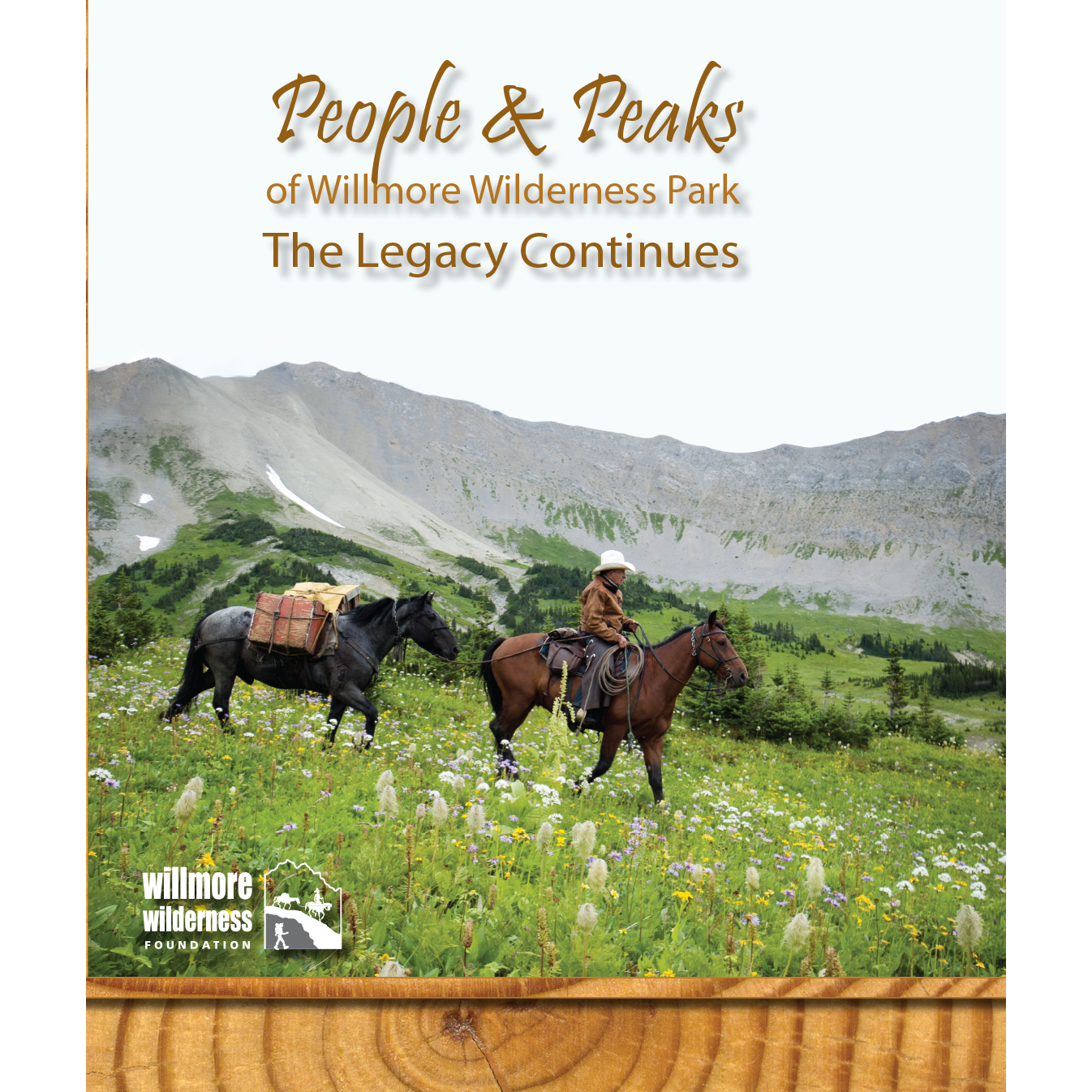 People & Peaks of Willmore Wilderness Park: The Legacy Continues