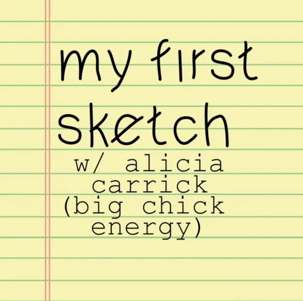 Alicia Carrick on My First Sketch Podcast!