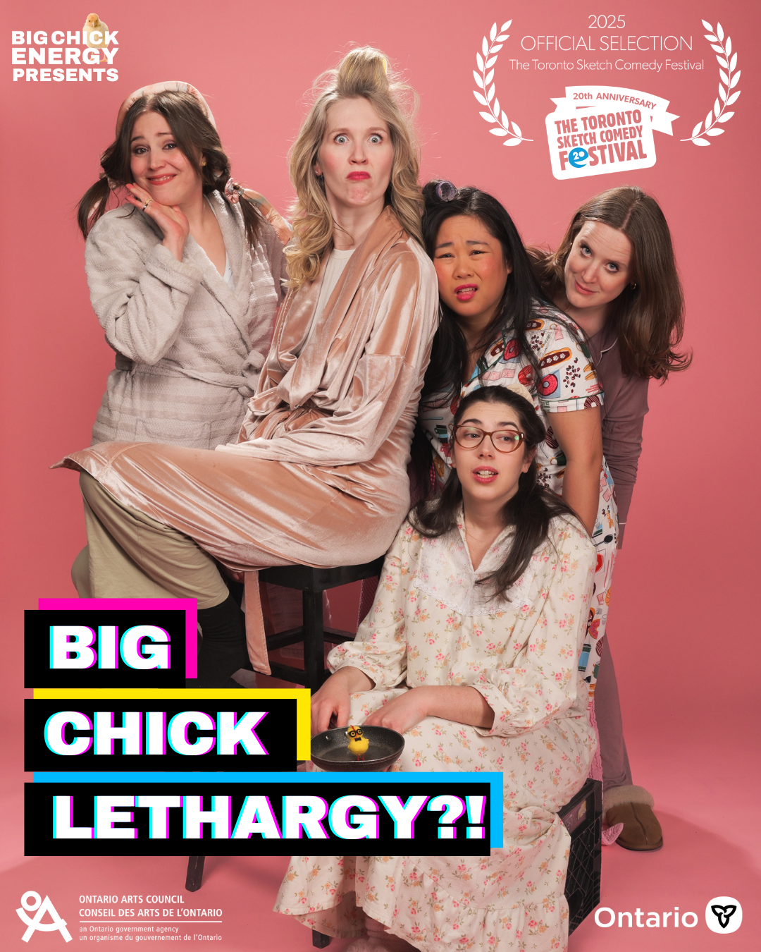 Big Chick Energy Presents: Big Chick Lethargy?! – Toronto Sketchfest March 13, 7pm