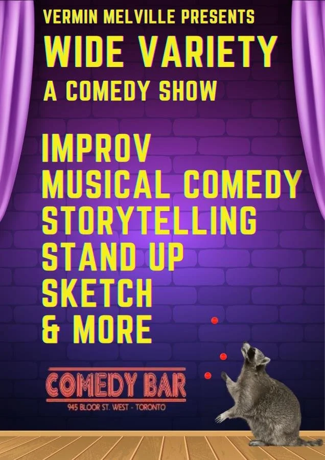 VERMIN MELVILLE PRESENTS: WIDE VARIETY – A COMEDY SHOW