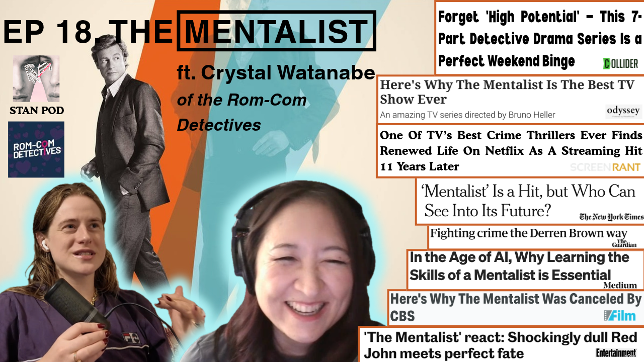 Ep 18. The Mentalist ft. Crystal Watanabe