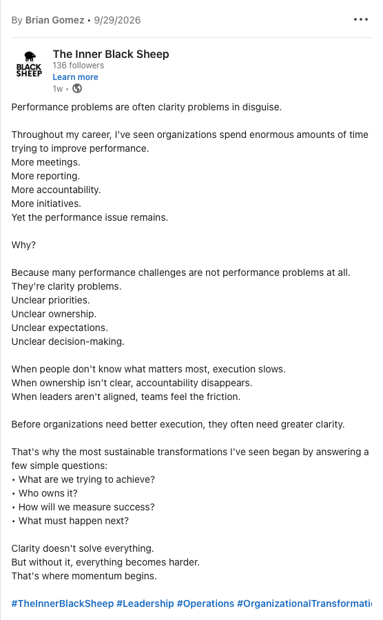 Screenshot of a LinkedIn post by Brian Gomez titled 'The Inner Black Sheep,' discussing performance issues in organizations, clarity problems, and leadership challenges, with hashtags related to leadership and organizational transformation.