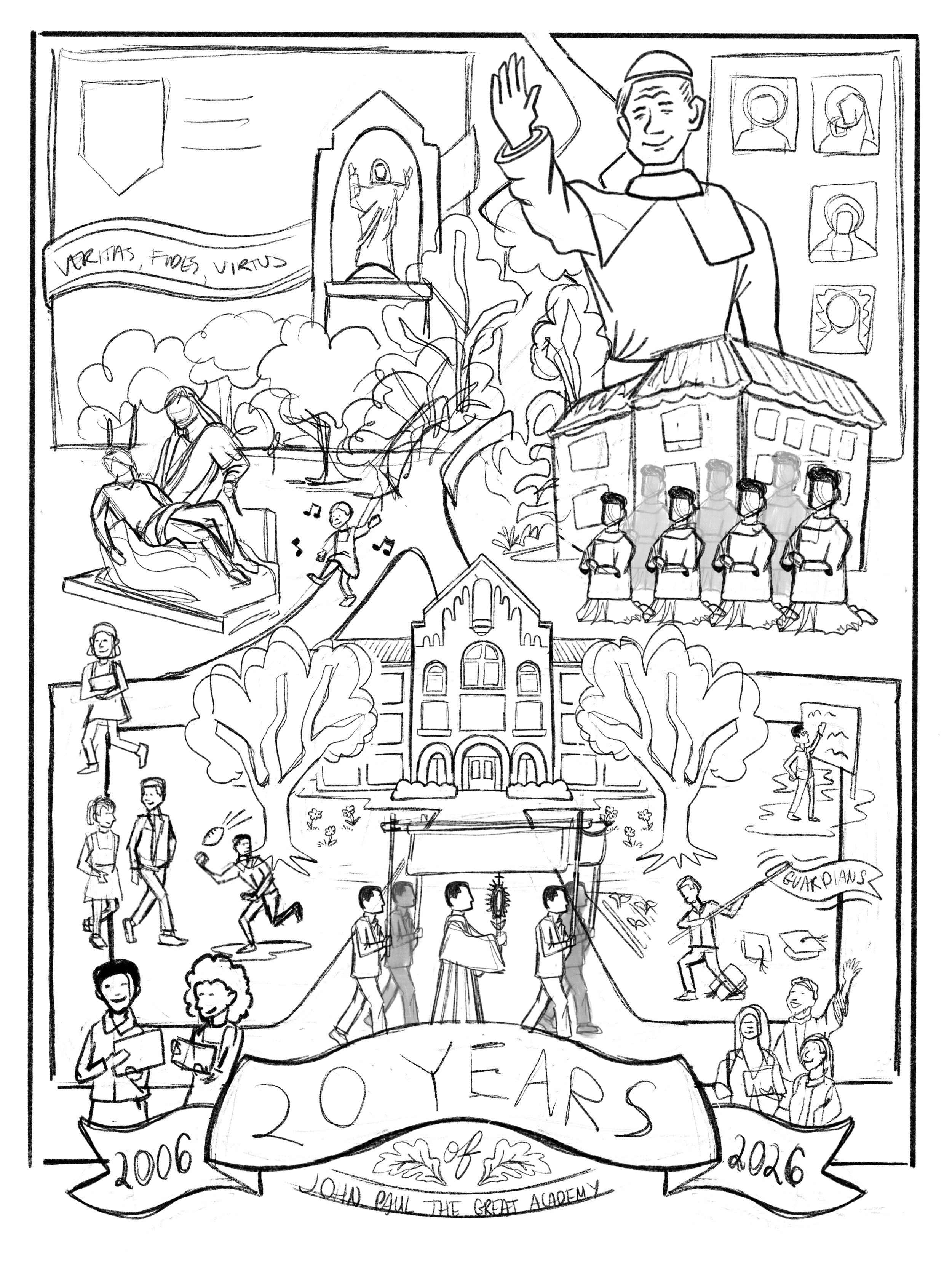 A hand-drawn illustration celebrating 20 years of the Pope John Paul the Great Academy from 2006 to 2026. It depicts various scenes including students, teachers, and faculty participating in activities like singing, playing instruments, walking, and group discussions. The drawing features a large central building, a Pope statue, trees, and religious imagery, with a banner that reads "20 Years" and dates, along with the words "John Paul the Great Academy".