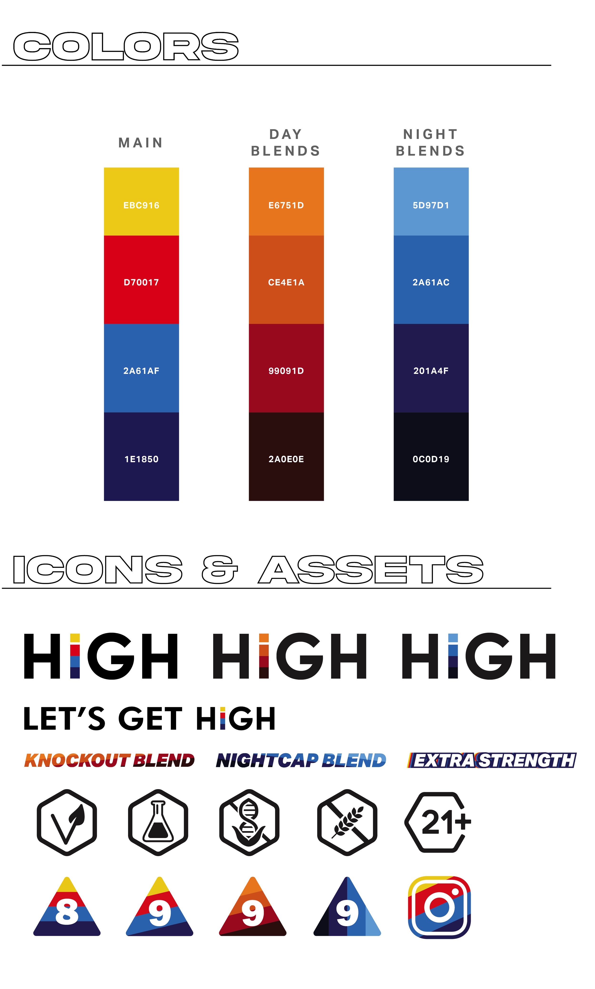 A colorful infographic displaying different color palettes for main, day blends, and night blends, with hex codes. Below, icons and labels promote a cannabis product called 'Let's Get High', featuring blend names, cannabis symbols, a 21+ age restrict