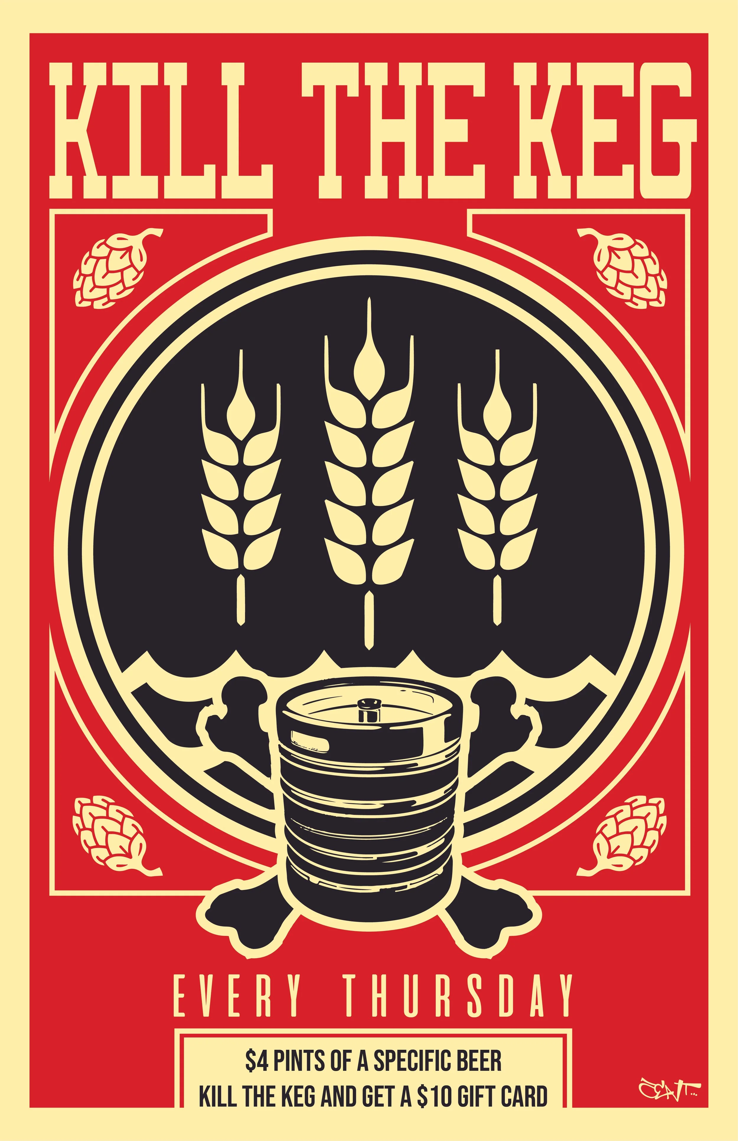 Poster for a weekly event called 'Kill the Keg' every Thursday, offering $4 pints of a specific beer, with a reward of a $10 gift card for killing the keg, featuring wheat, hop, and beer barrel illustrations.