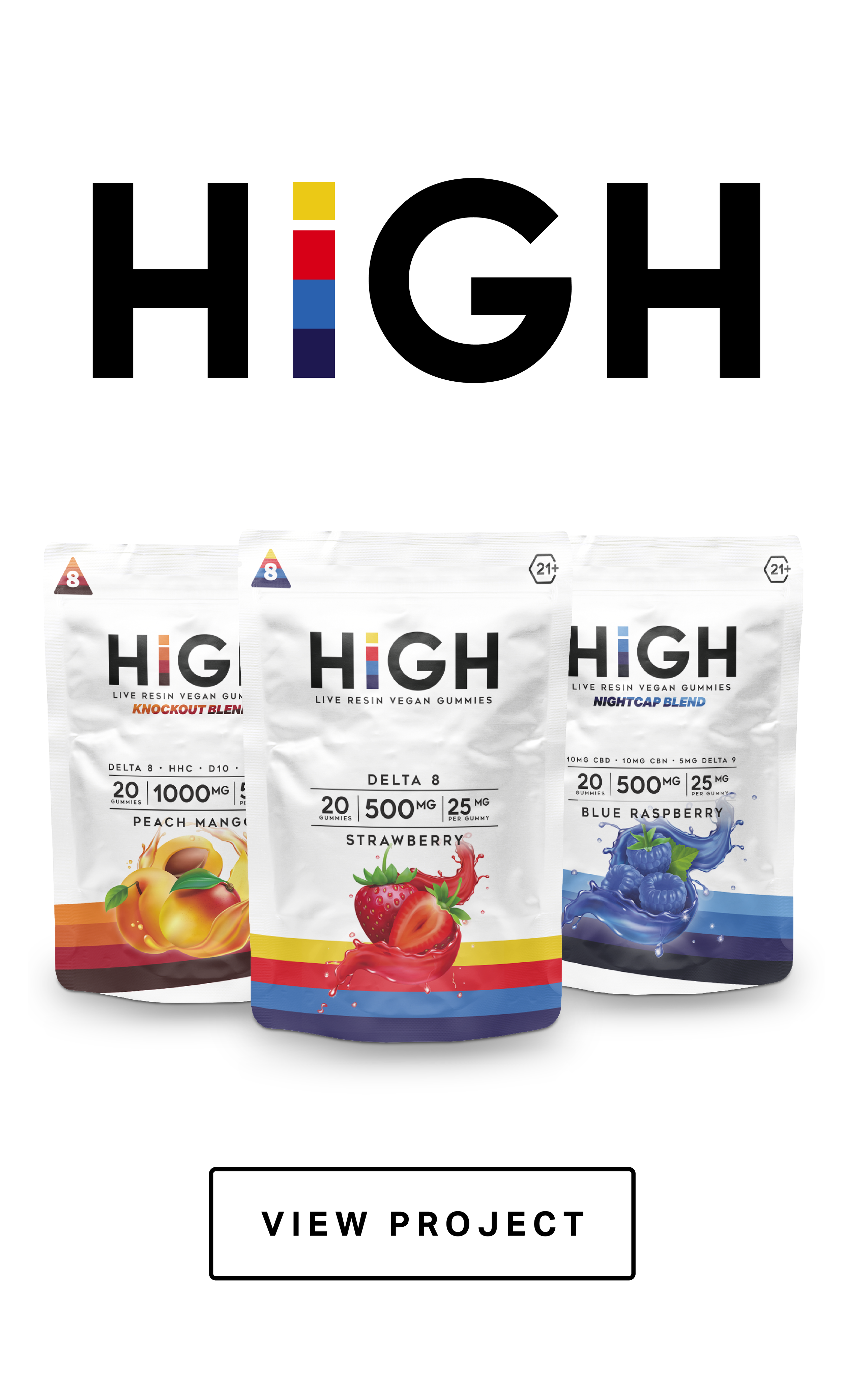 Packaging for High live resin vegan gummies in various fruit flavors, including peach mango, strawberry, and blue raspberry, with a large High logo at the top and a view project button below.