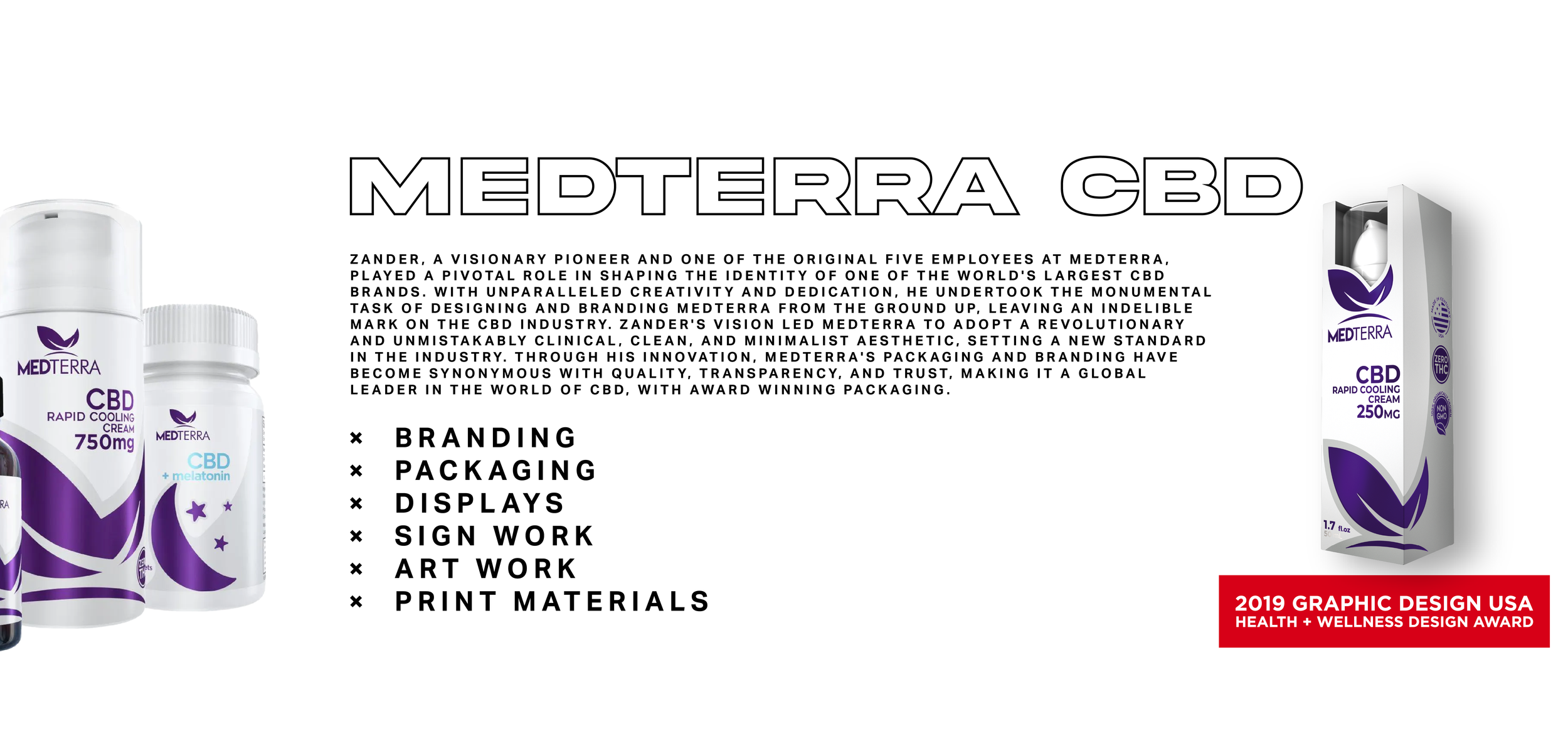 A promotional display of Medterra CBD products, including CBD rapid cooling cream in various packaging, with text highlighting the brand's history, certifications, and product features. The image also features a red badge indicating the 2019 Graphic 