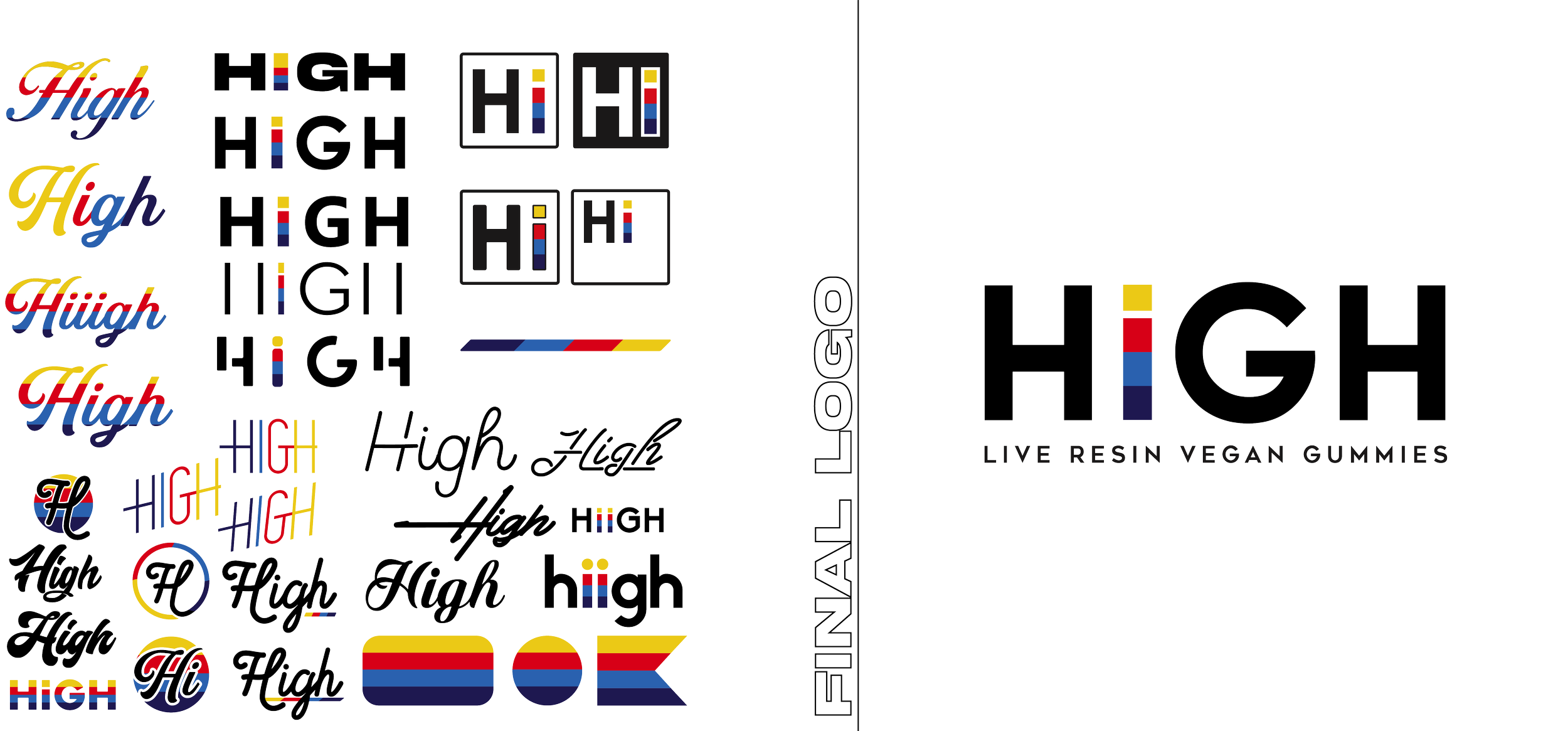 Various designs and logos of the word 'High' in different fonts, styles, and colors, along with the logo for 'High Live Resin Vegan Gummies' featuring the word 'HIGH' with a colorful vertical bar in the letter 'I', and the phrase 'Live Resin Vegan Gu