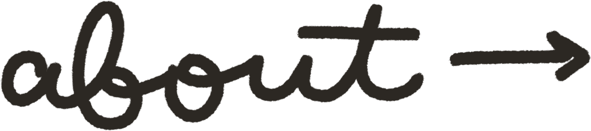 Handwritten style text saying "about" with an arrow pointing to the right.