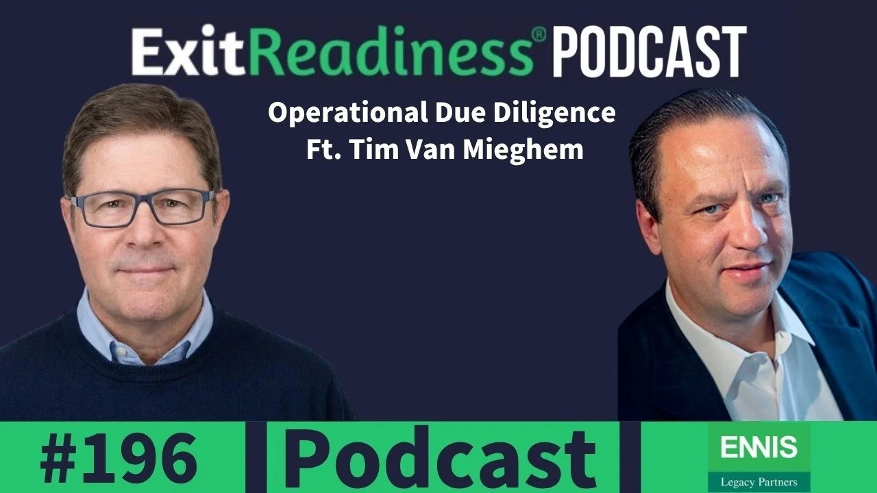 Operational Due Diligence:  What Buyers Look for in How Your Business Runs