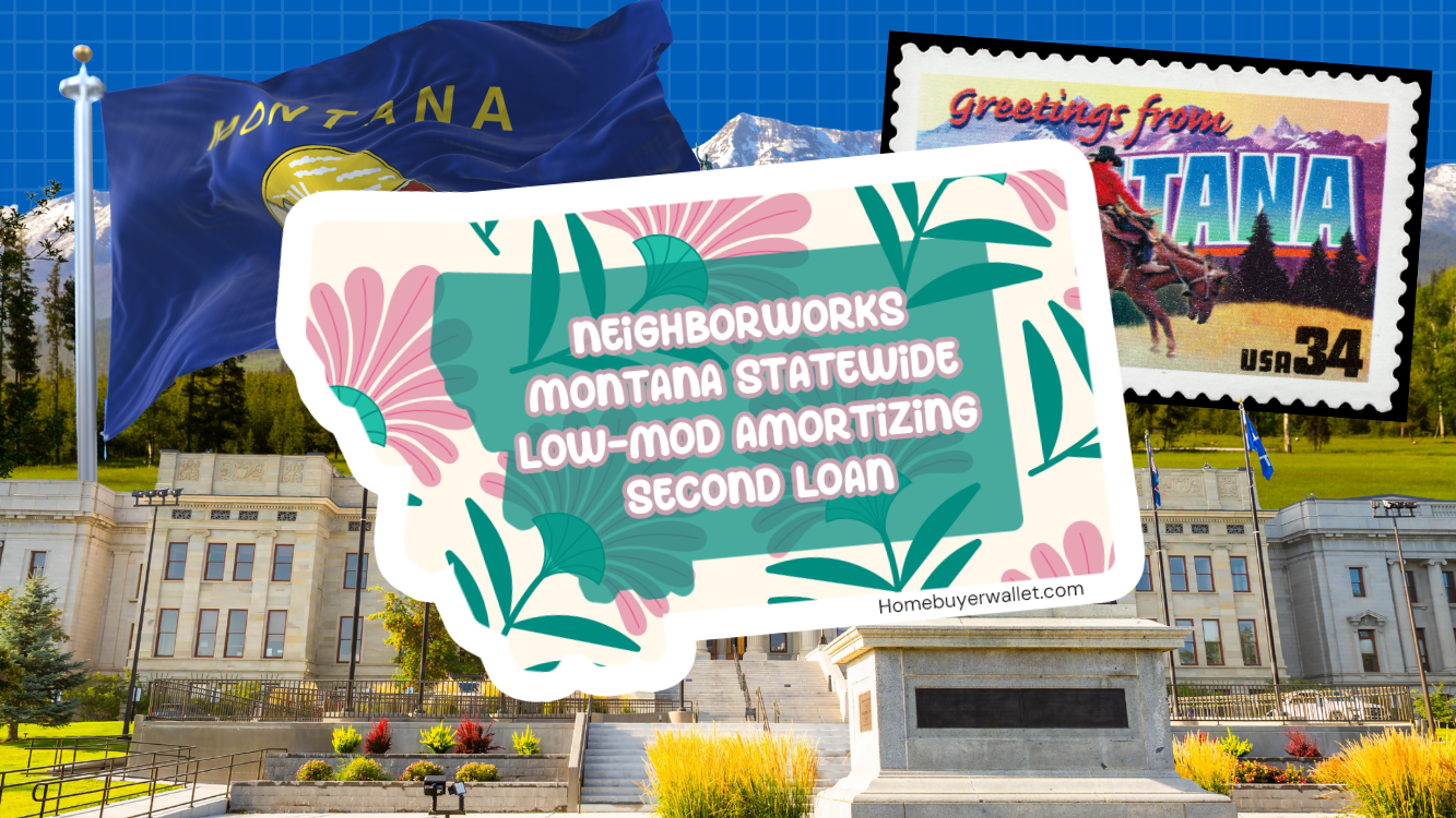 Homebuyer Program of the Week: NeighborWorks Montana Statewide Low-Mod Amortizing Second Loan