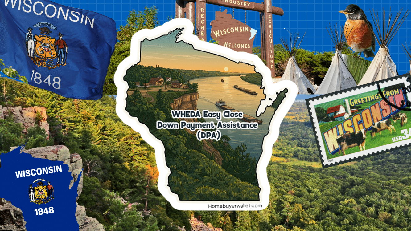 Homebuyer Program of the Week: Wisconsin WHEDA Easy Close Down Payment Assistance (DPA)