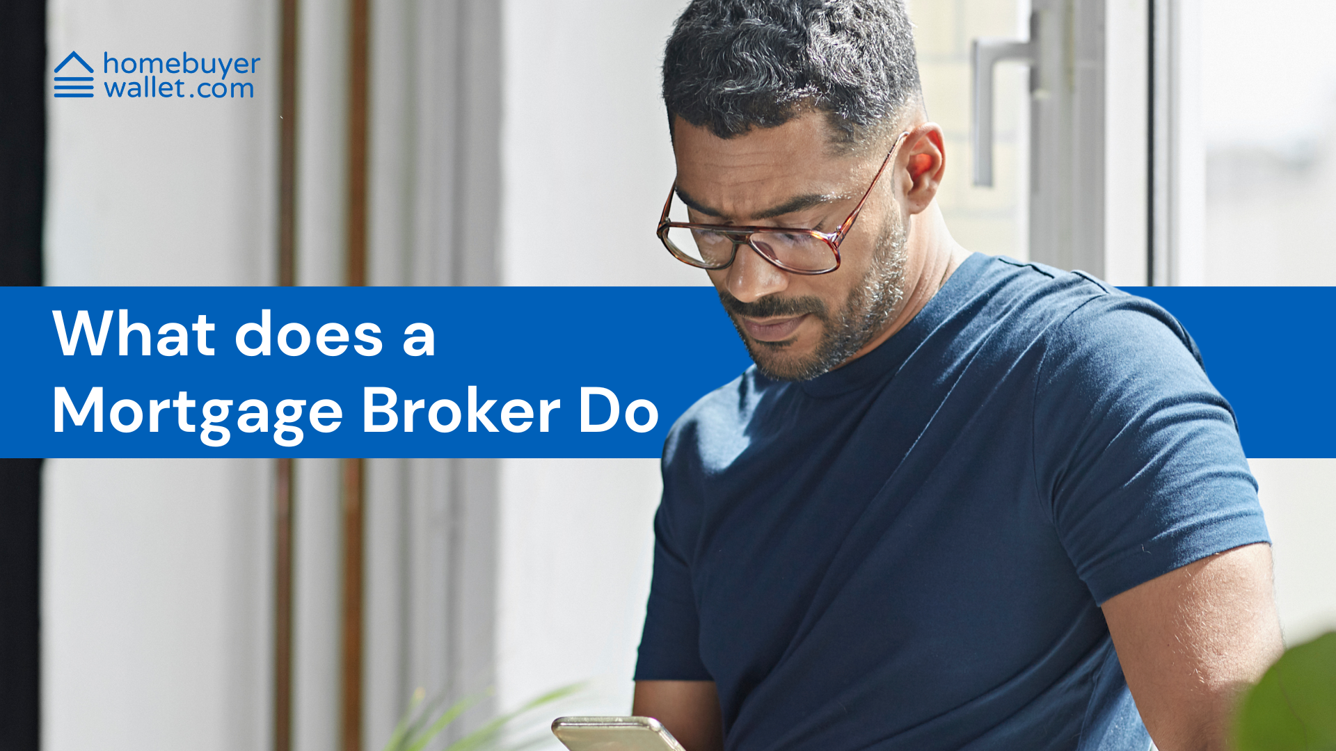 Mortgage Brokers 101