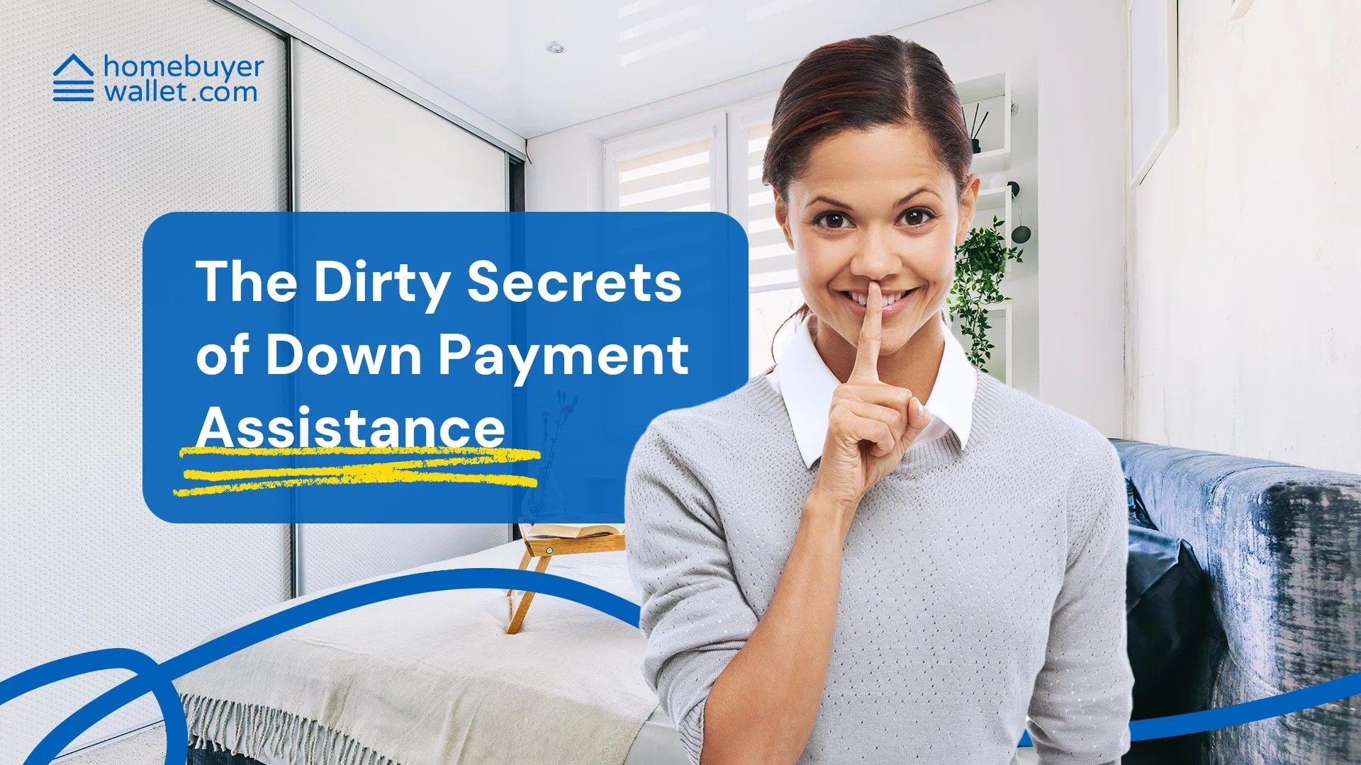 The Dirty Secrets of Down Payment Assistance