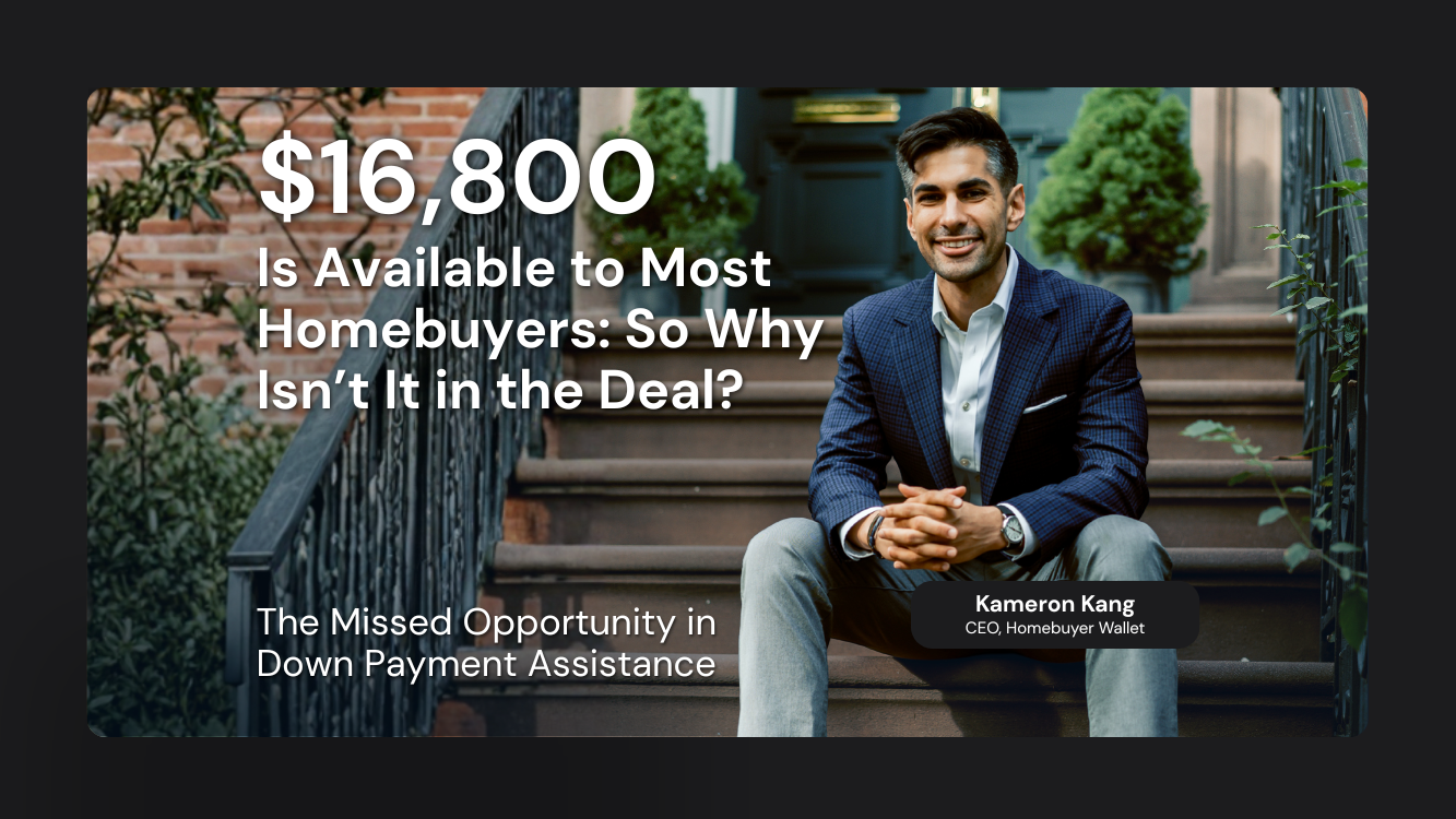 The Missed Opportunity in Down Payment Assistance Through Homebuyer Programs