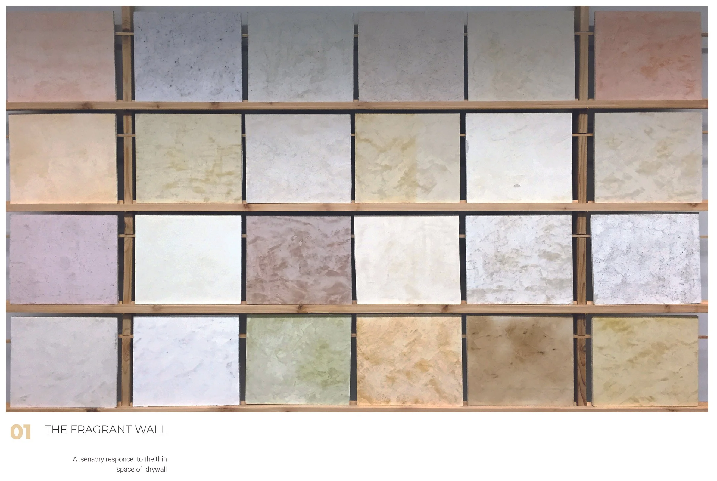 Plate 2.23: The “Fragrant Wall Collection.” Twenty-four fragrant wall panels. 1 foot x 1 foot x ½”. Lime plaster with fragrant pigments on drywall.