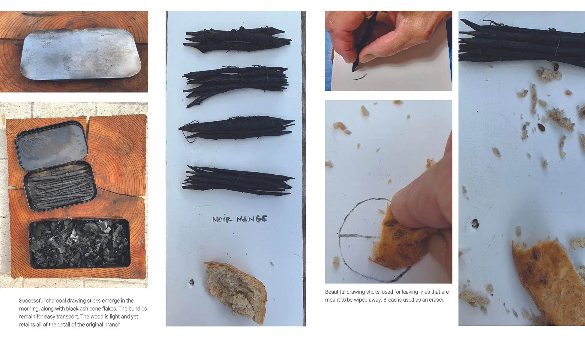 PLATE 2.39: Well-cooked willow drawing sticks. The Bianconeri candy tin has lost its painted label, the pure black “pencils” emerge and draw on the gesso panel beautifully, bringing it to life, and their lines can be erased by bread.